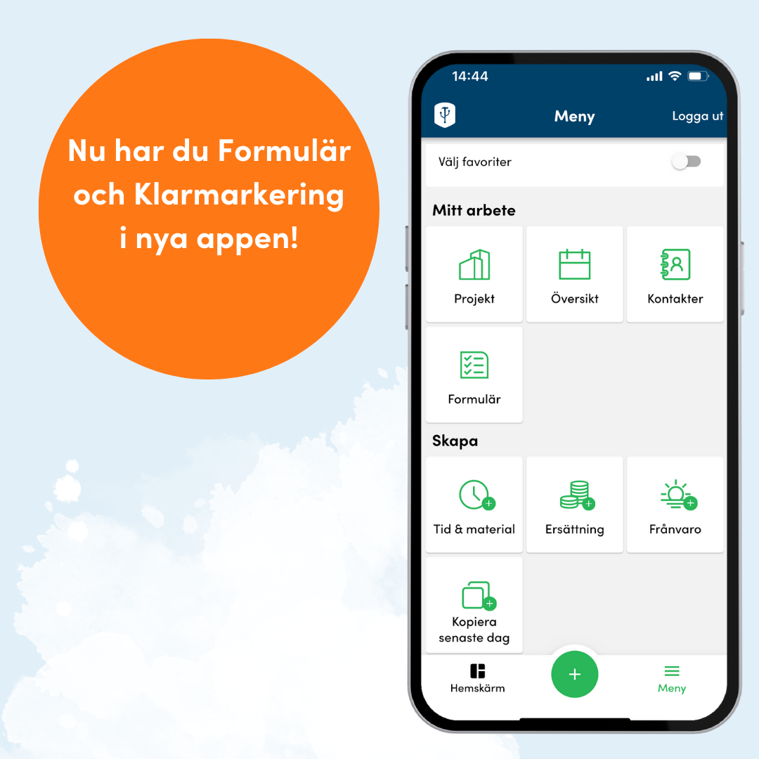 Bild på Bygglets system i mobilen som visar att Klarmarkering och Formulär finns i den nya appen